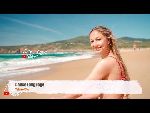 Dance Language - Think of You