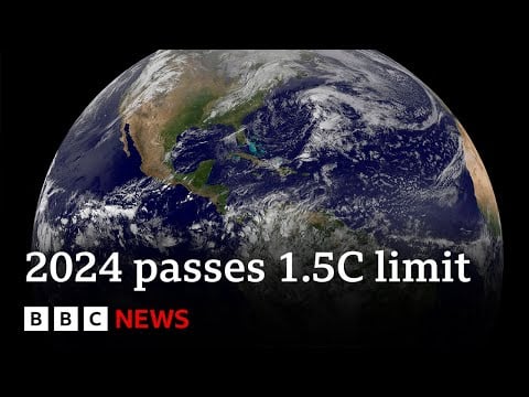 2024 first year to pass 1.5C global warming limit | BBC News